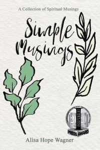 Enlarge image Cover: Simple Musings - Alisa Hope Wagner