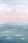 Cover: From Sky to Sea - From Sky to Sea