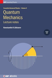 Enlarge image Cover: Quantum Mechanics: Lecture notes - Institute of Physics Publishing