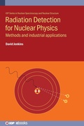 Cover: Radiation Detection for Nuclear Physics - Institute of Physics Publishing