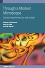 Cover: Through a Modern Microscope - Institute of Physics Publishing