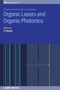 Enlarge image Cover: Organic Lasers and Organic Photonics - Institute of Physics Publishing