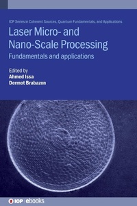 Enlarge image Cover: Laser Micro- and Nano-Scale Processing - Institute of Physics Publishing