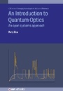 Cover: An Introduction to Quantum Optics - Institute of Physics Publishing
