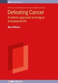 Cover: Defeating Cancer - Institute of Physics Publishing
