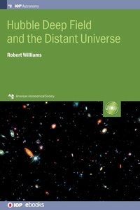 Enlarge image Cover: Hubble Deep Field and the Distant Universe - Institute of Physics Publishing