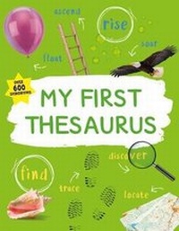 Enlarge image Cover: My First Thesaurus - Kingfisher