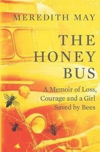 Enlarge image Cover: The Honey Bus - Park Row Books