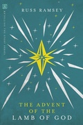 Cover: The Advent of the Lamb of God - Inter-Varsity Press,US
