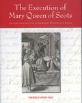 Cover: The Execution of Mary Queen of Scots - Mount Stuart Trust
