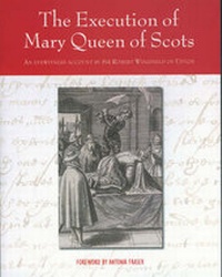 Enlarge image Cover: The Execution of Mary Queen of Scots - Mount Stuart Trust