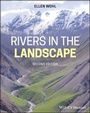 Cover: Rivers in the Landscape - Wiley