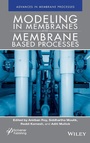 Cover: Modeling in Membranes and Membrane-Based Processes - Wiley-Scrivener
