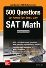 Cover: 500 SAT Math Questions to Know by Test Day, Second Edition - McGraw-Hill Education