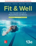 Cover: ISE LooseLeaf for Fit & Well: Core Concepts and Labs in Physical Fitness and Wellness - Brief Edition - McGraw-Hill Education