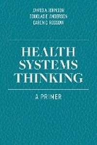 Enlarge image Cover: Health Systems Thinking - Jones and Bartlett Publishers, Inc