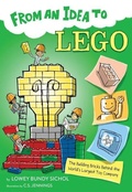 Cover: From an Idea to Lego - Clarion Books