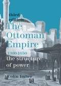 Cover: The Ottoman Empire, 1300-1650 - Bloomsbury Academic