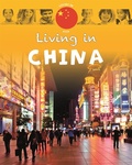 Cover: Living in Asia: China - Franklin Watts Ltd