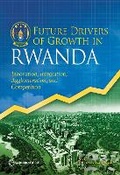 Cover: Future Drivers of Growth in Rwanda - World Bank Publications