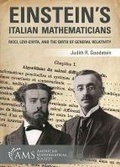 Cover: Einstein's Italian Mathematicians - American Mathematical Society