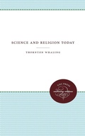 Cover: Science and Religion Today - The University of North Carolina Press