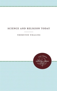 Enlarge image Cover: Science and Religion Today - The University of North Carolina Press