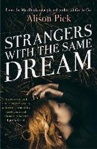Enlarge image Cover: Strangers with the Same Dream - Tinder Press