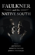 Cover: Faulkner and the Native South - University Press of Mississippi