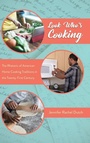 Cover: Look Who's Cooking - University Press of Mississippi