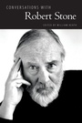 Cover: Conversations with Robert Stone - University Press of Mississippi