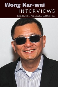 Abbildung von: Wong Kar-wai - University Press of Mississippi