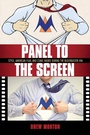 Cover: Panel to the Screen - University Press of Mississippi