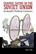Cover: Graphic Satire in the Soviet Union - University Press of Mississippi