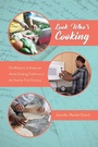 Cover: Look Who's Cooking - University Press of Mississippi