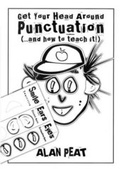 Cover: Get Your Head Around Punctuation (... and How to Teach It!) - Creative Educational Press Limited