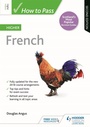 Cover: How to Pass Higher French, Second Edition - Hodder Gibson