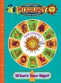 Cover: Mixology - Happy Hour Astrology Guide - Laughing Elephant