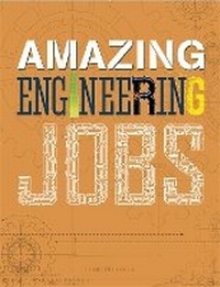 Enlarge image Cover: Amazing Jobs: Engineering - Wayland