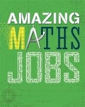 Cover: Amazing Jobs: Maths - Wayland