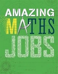 Enlarge image Cover: Amazing Jobs: Maths - Wayland