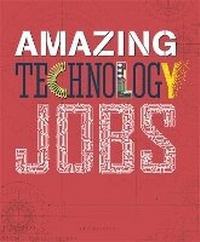 Enlarge image Cover: Amazing Jobs: Technology - Wayland