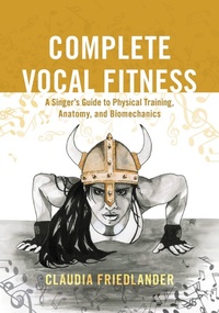 Abbildung von: Complete Vocal Fitness - Bloomsbury eBooks US
