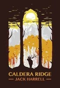 Enlarge image Cover: Caldera Ridge - Signature Books