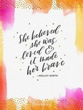 Cover: She Believed She Was Loved and It Made Her Brave - Dayspring