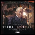 Cover: Torchwood - 24 Deadbeat Escape - Big Finish Productions Ltd