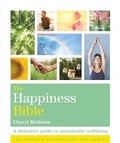 Cover: The Happiness Bible - Godsfield Press Ltd