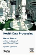 Cover: Health Data Processing - ISTE Press - Elsevier