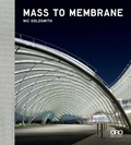 Cover: Mass to Membrane - Oro Editions