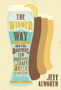 Cover: The Widmer Way - Ooligan Press